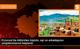 Erzurum’da Ayhan Avcı’yı öldüren eşinin ve arkadaşının yargılanması başladı
