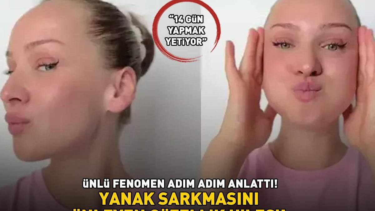 Yanak sarkmasını önleyen güzellik hilesi! TikTok fenomeni adım adım anlattı: ’14 gün yapmak yetiyor’